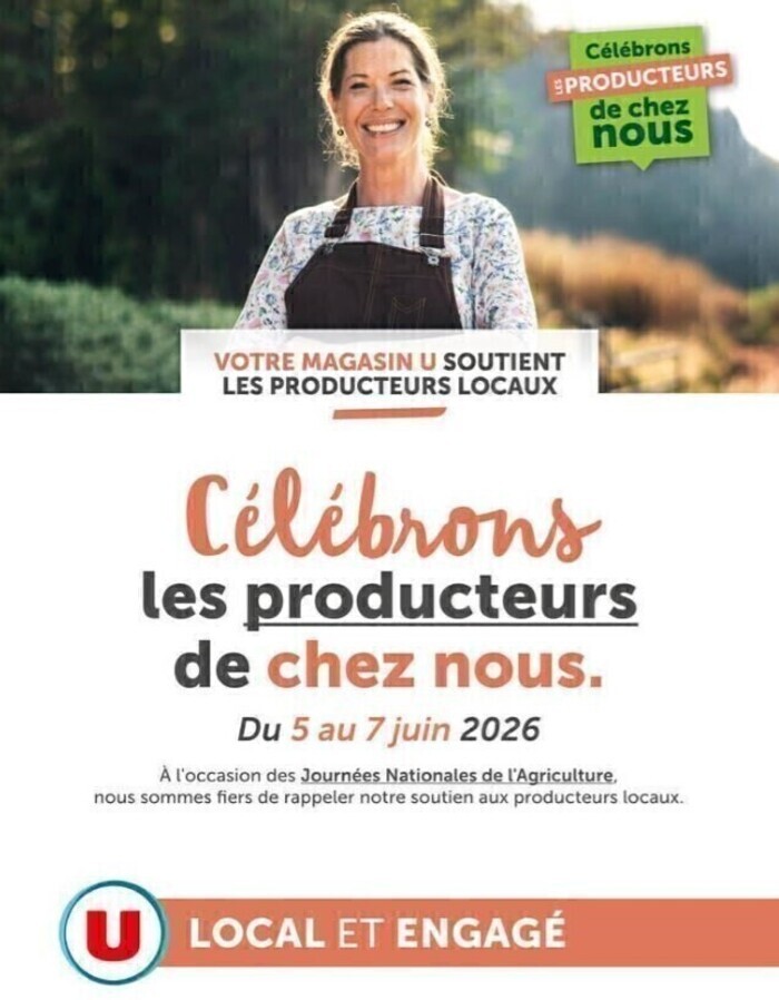 Célébrons les Producteurs de chez NOUS au SUPER U TROARN