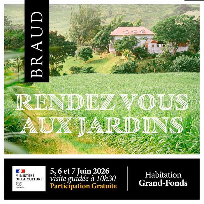 Rendez-vous à l'Habitation Grand-Fonds