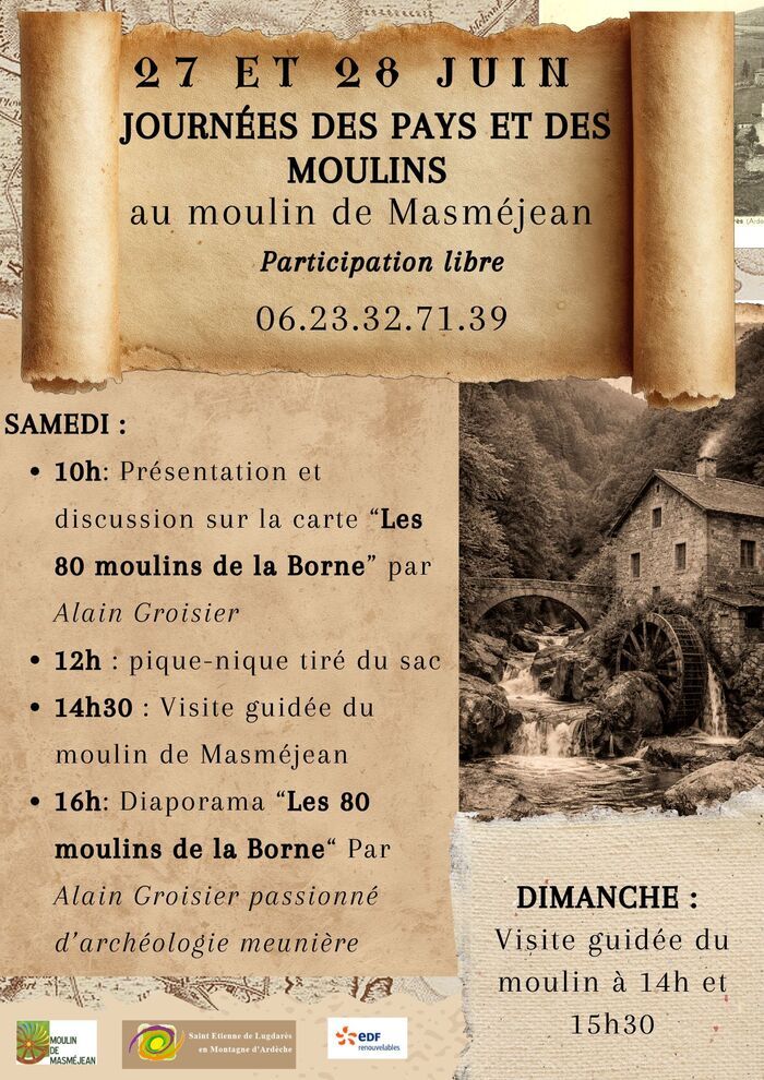 "Les 80 moulin de la Borne" au moulin de Masméjean Conférence - Visite Guidée - Diaporama les moulins de la Borne
