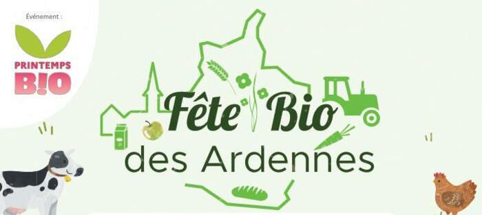 Fête Bio des Ardennes – 5ème édition au Campus Agro Environnemental de St Laurent