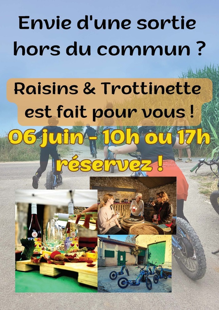Raisins & Trottinette