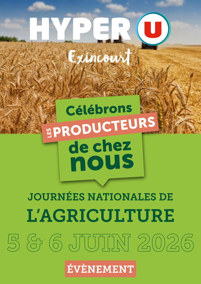 Célébrons les Producteurs de chez nous au Hyper U Exincourt