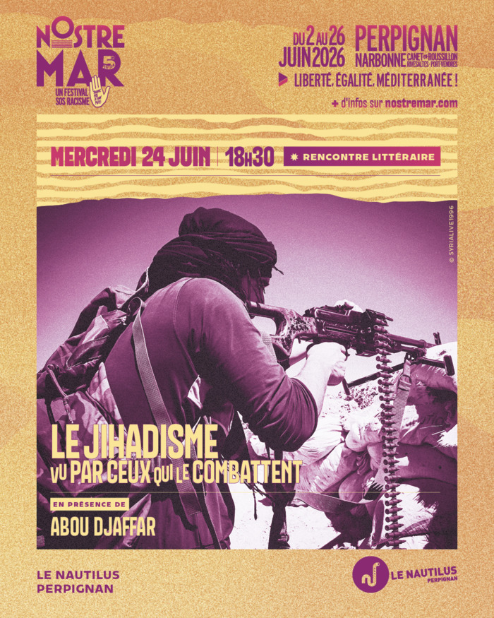 Le Jihadisme vu par ceux qui le combattent