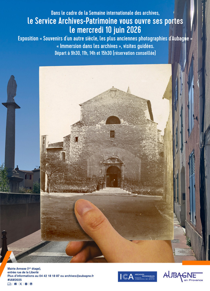 Exposition "Souvenirs d'un autre siècle, les plus anciennes photographies d'Aubagne" et visites guidées des archives