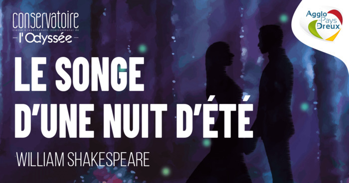 Théâtre : Le songe d'une Nuit d'été